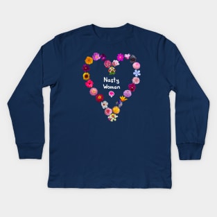 Nasty Woman Floral Heart Kids Long Sleeve T-Shirt